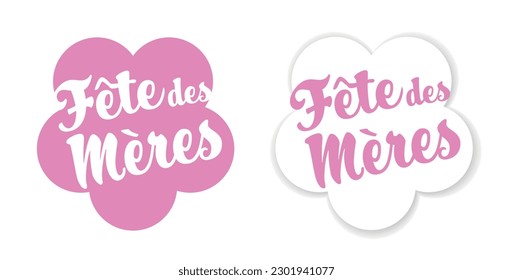 Fête des Mères, Mother's Day in french