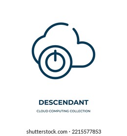 Descendant icon. Linear vector illustration from cloud computing collection collection. Outline descendant icon vector. Thin line symbol for use on web and mobile apps, logo, print media.