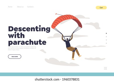 Descending with parachute concept of landing page with professional parachutist skydive. Paratrooper jump with parachute fly happy smiling. Cartoon male paragliding. Flat vector illustration