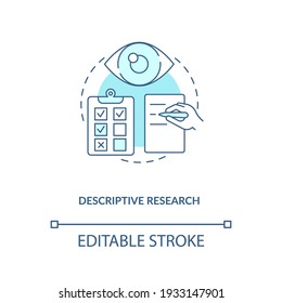 Descriptive research concept icon. Type of scientific method idea thin line illustration. Analyzing and presentation data. Vector isolated outline RGB color drawing. Editable stroke