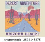 Desert adventure art. Arizona vintage print design for t shirt. Desert vibes artwork design for sticker, poster, background, fashion and others. Desert tour graphic art. Cactus tree vector design. 