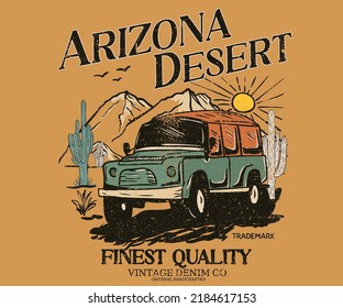 Desert adventure graphic print artwork for apparel, sticker, poster, wallpaper and others. Arizona desert car trip vector t-shirt design. 