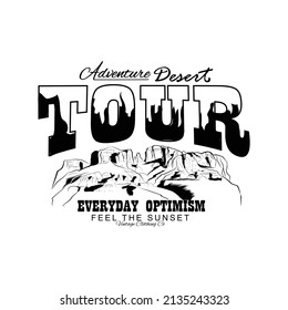 Desert Adventure Tour, Desert theme vector artwork for t-shirts prints, posters and other uses.
