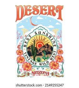 Desert Arizona, best sunshine, vintage wild west, vector t-shirt design. desert vibes artwork Vintage Girls artwork for t-shirts prints, Apparel sticker ,posters and others 