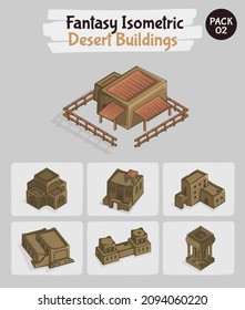 Desert Buildings Fantasy game assets - Isometric Vector Illustration