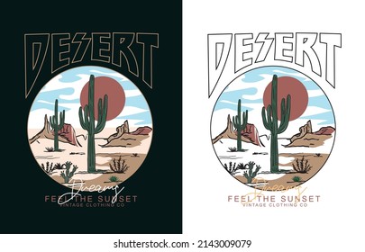 Desert Cactus feel the sunset, Arizona desert vibes graphic print for fashion and others.