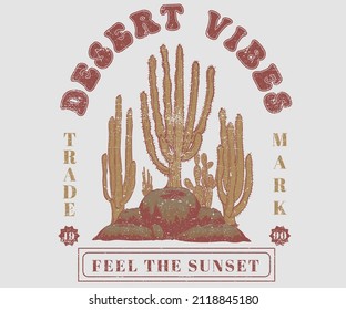 Desert Cactus Graphic Print Design For T Shirt, Sticker, Poster And Others. Desert Vibes Vector Artwork Design.