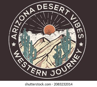 Desert with cactus wild vector t shirt graphic print design. Western  vintage artwork for apparel, sticker, batch, background, poster and others.