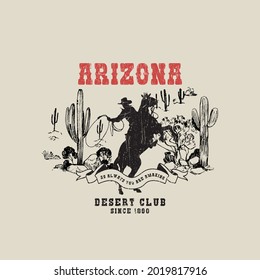 Desert and cowboy Arizona slogan print design for apparel. Cactus vibes desert retro design.