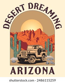 Desert Dreaming T-Shirt-Design, Arizona Kaktus Vektorgrafik Grafik-Print-Kunstwerk für Bekleidung, Aufkleber, Poster, Hintergrund und andere. In: Mountain Graphics Print Artwork. . Desert Vibes Vektorgrafik T-Shirt Design