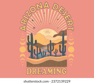 Desert dreaming vintage vector design. Sun, moon and star artwork. Desert vibes vector graphic print design for t-shirt, stickers, posters, wall art, background and others. 