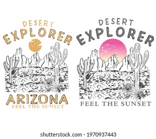 Desert explore t-shirt vector design. Desert vibes design for fashion and others.