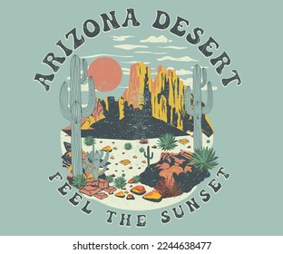 Desert mountain graphics print artwork. Feel the sunset design. Cactus wild. Desert vibes vector t-shirt design. 