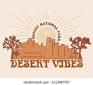 Desert national park graphic print design for  t shirt, poster, background and sticker. Desert adventure vintage vector artwork.