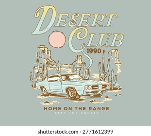 Desert road trip by car. Arizona desert Outdoors t shirt vector design. Mountain artwork for apparel, sticker, batch, background, poster and others.