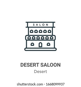 Desert saloon outline vector icon. Thin line black desert saloon icon, flat vector simple element illustration from editable desert concept isolated stroke on white background