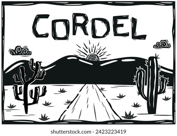 Desert scene from the interior of northeastern Brazil, in the style of cordel art. Vector illustration.