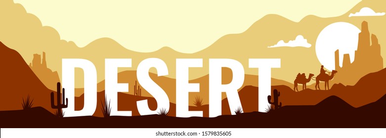 Desert typography with desert sand storm landscape and sun over hill, with clouds on sky. Desert cactus plants and camels on land. Web banner for desert and global warming concept. Vector illustration