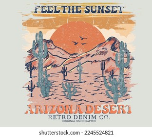 Desert vibes, Arizona desert  mountain vector t-shirt design. Feel the sunset artwork for poster, background and sticker. Desert vibes vintage illustration print artwork.