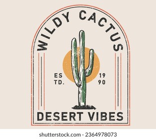 Desert vibes. Cactus wild adventure. Feel the sunset. Mountain artwork. Arizona desert vibes graphic print artwork for apparel, t shirt, sticker, poster, wallpaper and others. Vintage calligraphy.