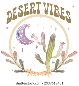 Desert vibes slogan and desert view print design with watercolor cactus illustration for t shirt print or other uses 