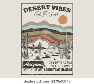 Desert vibes vector graphic print design for t-shirt, stickers, posters,  wall art, background and others. Arizona vintage desert dreams vector design. Sunset the Desert Vibes in Arizona. Cloud wave.