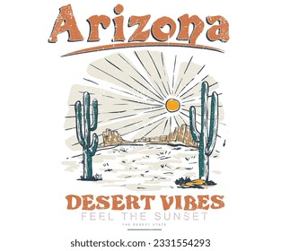 Desert vibes vector t-shirt design. Desert mountain graphics print artwork. Feel the sunset design. Cactus wild. Vintage design.