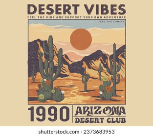 Desert vibes vintage vector t shirt design. Arizona cactus artwork for apparel, sticker, batch, background, poster and others.