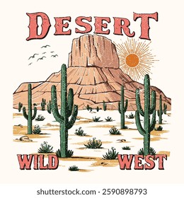 desert wild west. Desert vibes vector graphic print design for apparel, sticker, poster, background and others. Arizona t-shirt artwork design.  print design for apparel, sticker, poster, background 