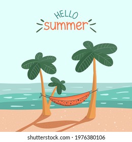 Deserted beach with palm trees and hammock on sea background. Lettering hello summer. Concept of summer holidays, rest. Vector illustration for poster, bunner, card, stickers, cover, printб invitation