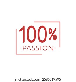 Design of 100 percent passion message