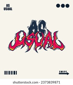 Design Abstract Graffiti Style Font Lettering Vector Illustration Art, For Tshirt, Hoodie, and poster	