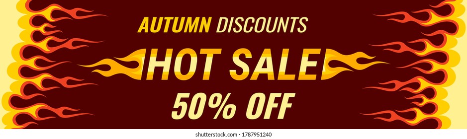 Design an advertising banner with the inscription hot sale autumn discounts 50 off with flames made in a oldschool style. Illustration on white background for web design and typography