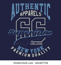 Design alphabet and numbers AUTHENTIC APPARELS SUPERIOR for t-shirts