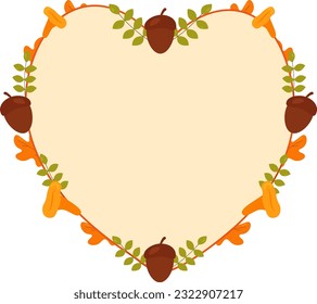 Design for the autumn season, with space for text. Heart shaped frame decorated with red yellow, green leaves, mushrooms, chanterelles and acorns. Vector background eps 10.