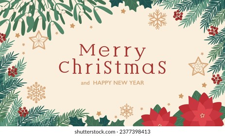 Design background frame decorated with Christmas ornaments, fir tree, mistletoe and poinsettia	
