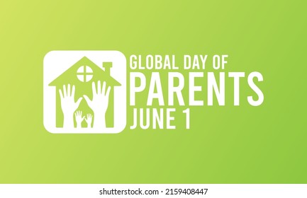 Design background of global day of parents. Green gradient background. Poster or banner.