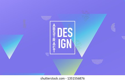 Design backgrounds element. Creative colorful wallpaper. Trendy gradient poster. Minimal abstract cover design. Vector illustration.