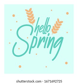Design banner with hello spring logo. Card for spring season with white frame and herb. Promotion offer with spring plants, leaves and flowers decoration. spring sale. flat illustration.