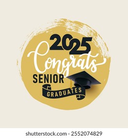 Design banner Senior class of 2025. Template senior class t-shirt, graduate shirt, poster, card, social media. Graduate saying, high school shirt, university T-shirt. Vector illustration