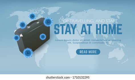 Design banners to promote the rules of staying at home to prevent the spread of Coronavirus. Coronavirus is a disease designated by WHO as a global pandemic virus.