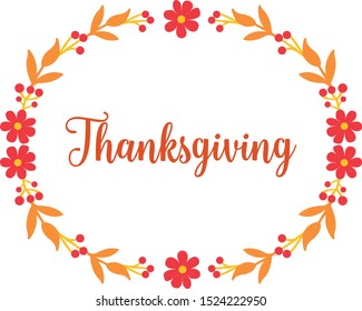 Design beautiful card thanksgiving, with ornament of autumn leaves frame. Vector