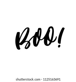 Design of Boo phrase. Lettering for Halloween. Ink illustration. Modern brush calligraphy. Isolated on white background. 