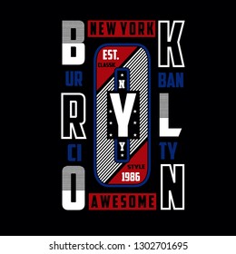 Design brooklyn alphabet typography vector illustration for t shirt