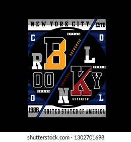 Design brooklyn alphabet typography vector illustration for t shirt