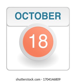 Design calendar icon in trendy style. Daily sign of the calender for web site design, logo, app, UI/UX. Vector illustration symbol of a calendar. Autumn Fall October 18