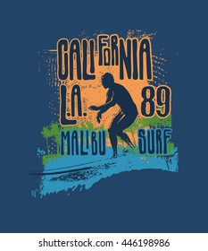 Design California Los Angeles Malibu Surf 89 For T-shirt Print With Surfer, Palms, Hand-Written Fonts And Textures. Vector Illustration.