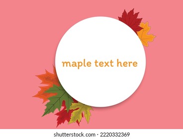 The design card element pattern for the leaf of maple in nature's autumn and Christmas  holiday in winter thanksgiving and celebrate in October of every year.