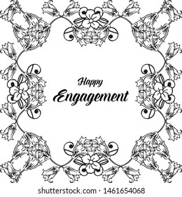 Design card happy engagement, elegant flower frame, isolated on a white backdrop. Vector
