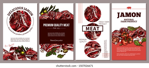 Design of cards, posters, labels or tags for meat farm natural products. Templates with jamon, ham, pork with hand drawn greenery and vegetables. Layouts with sketch illustrations